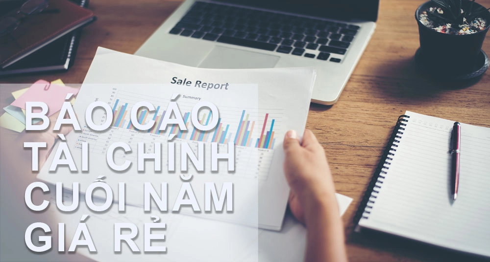 Báo Cáo Tài Chính cuối năm doanh nghiệp